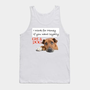 Get A Dog Tank Top